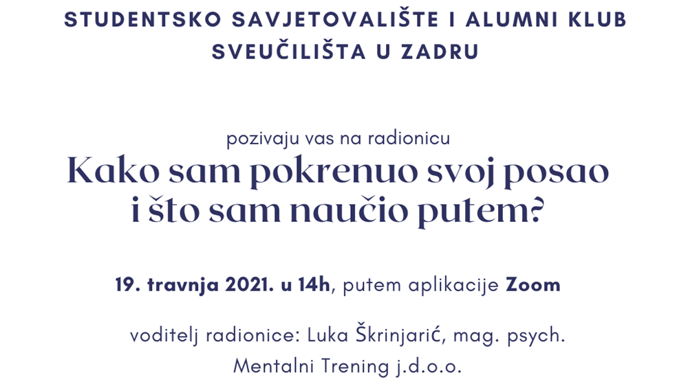 PROLJETNI CIKLUS RADIONICA NA SVEUČILIŠTU „Kako sam pokrenuo svoj posao i što sam naučio putem?“