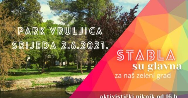 KAŽIMO NE BETONU: Mirni prosvjed u Vruljici