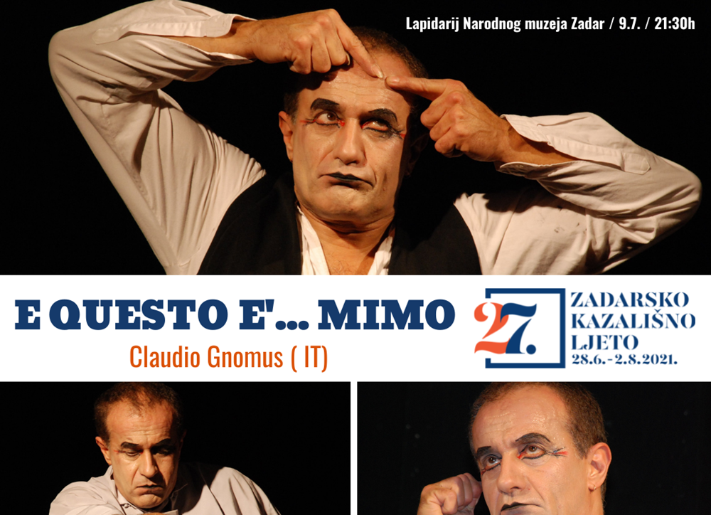 ZADARSKO KAZALIŠNO LJETO Počinje jedinstvena  jednodnevna radionica pod nazivom “MIME WORKSHOP”