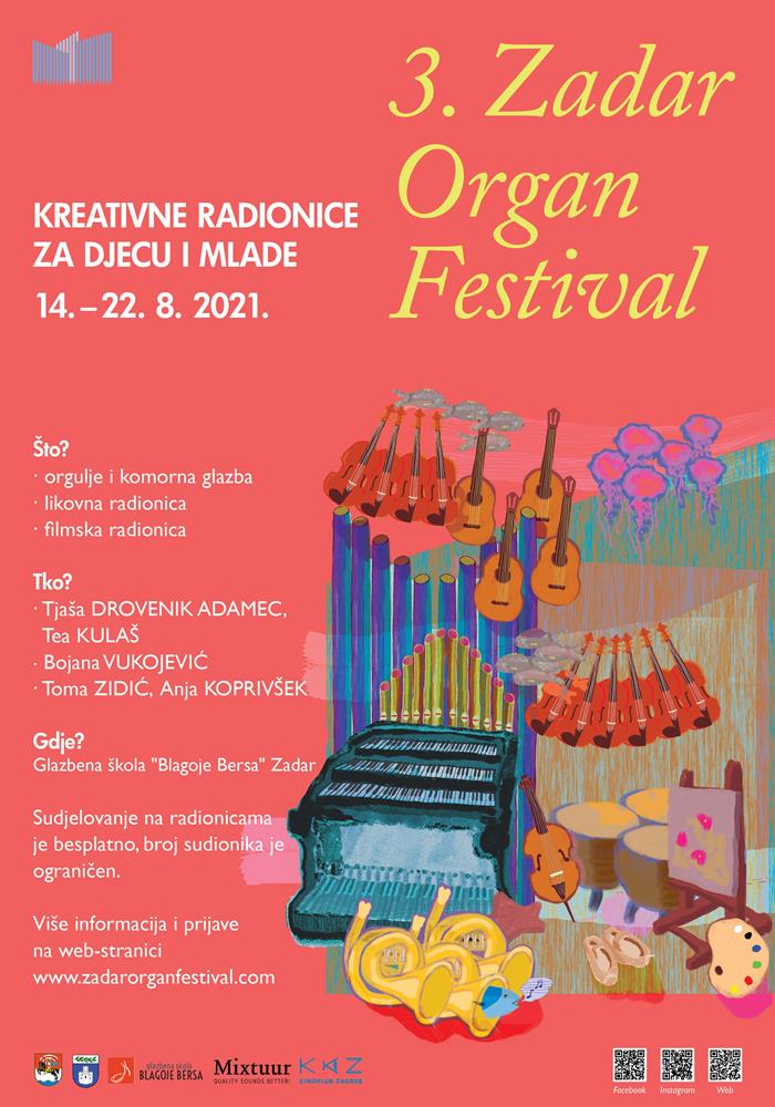 ZADAR ORGAN FESTIVAL Otvorene prijave za 3. izdanje kreativnih radionica za djecu i mlade