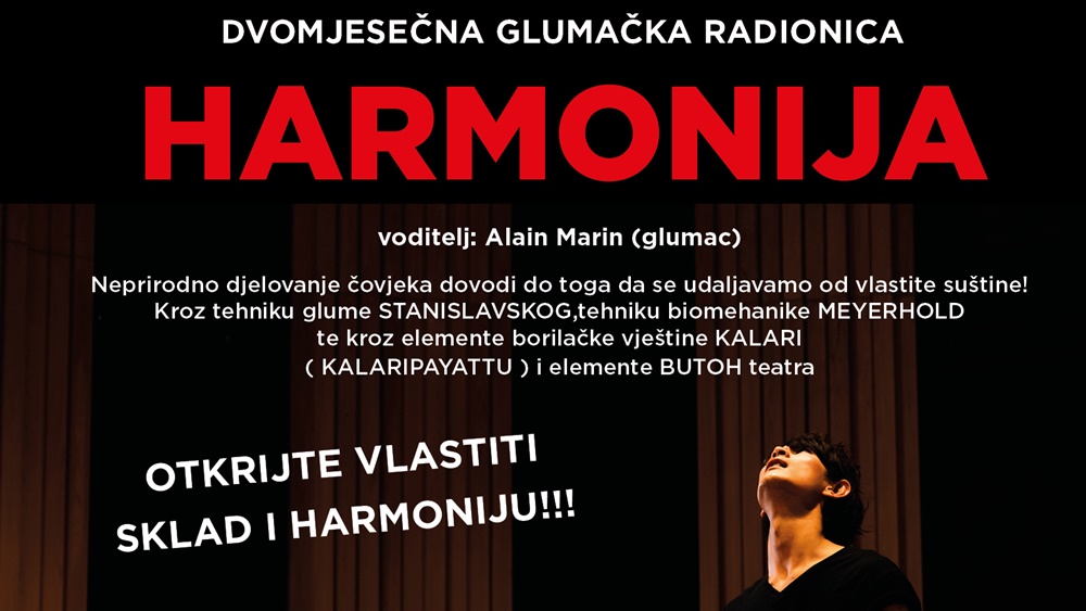 "HARMONIJA" - HNK Zadar i KUZ organiziraju dvomjesečne glumačke radionice pod vodstvom Alaina Marina