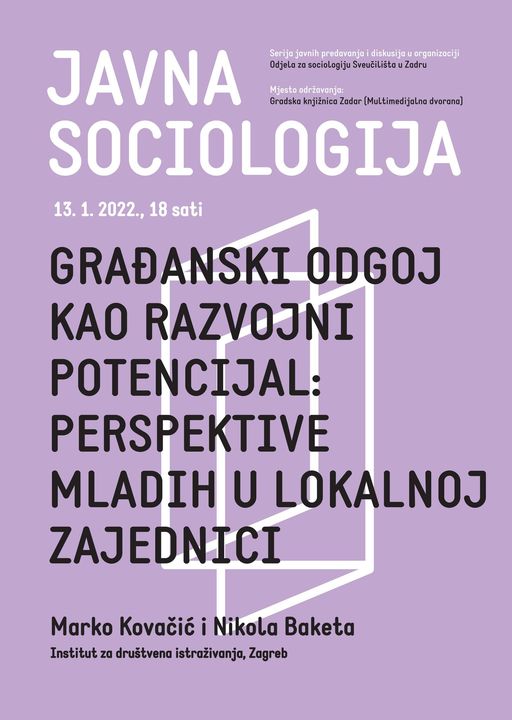 NOVA SEZONA 'JAVNE SOCIOLOGIJE': Tribina "Građanski odgoj kao razvojni potencijal"