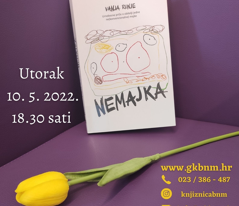 KNJIŽNICA U BIOGRADU NA MORU Gostovanje autorice Vanje Runje i promocija knjige "Nemajka"