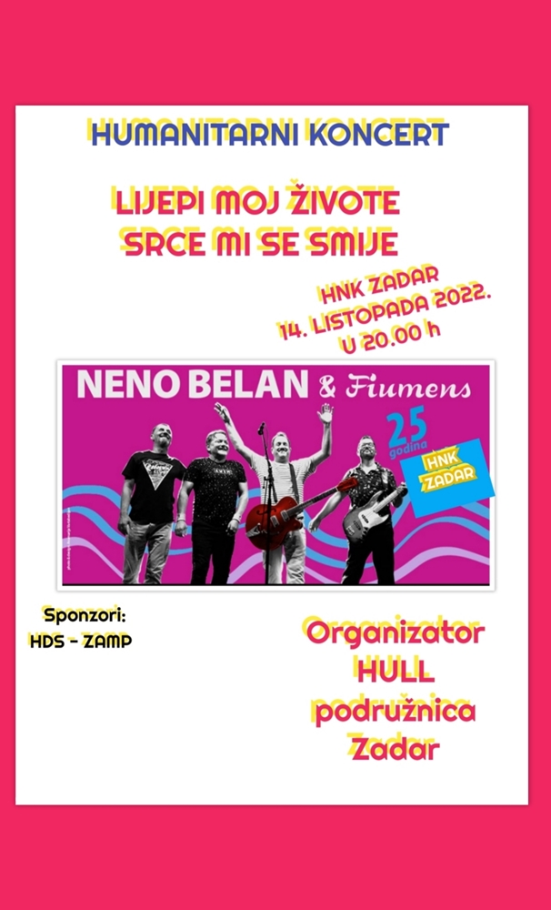 "LIJEPI MOJ ŽIVOTE SRCE MI SE SMIJE" Humanitarni koncert u HNK Zadar 14. listopada