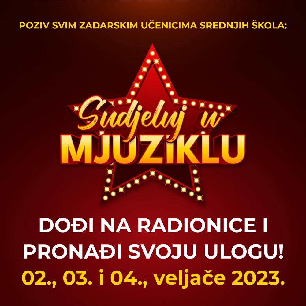 Grad Zadar priprema mjuzikl i poziva srednjoškolce da se prijave!