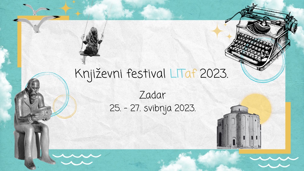 SVEUČILIŠTE U ZADRU U četvrtak 25. svibnja otvara se Književni festival LITaf