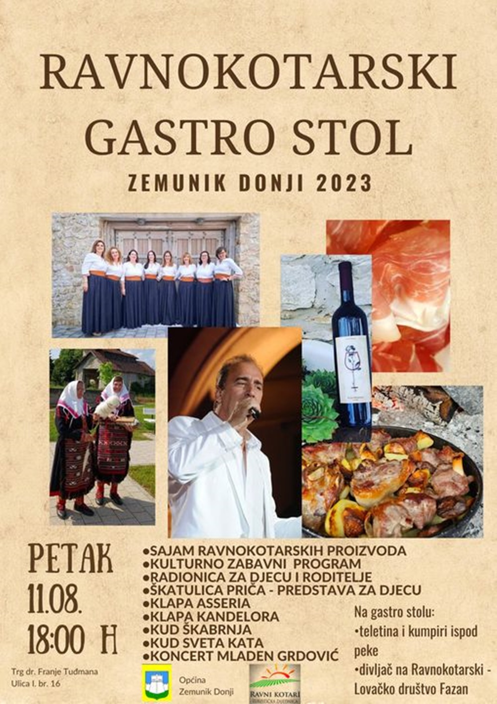 RAVNOKOTARSKI GASTRO STOL - U Zemuniku Donjem bogata gastro ponuda uz zabavni program i koncert Mladena Grdovića