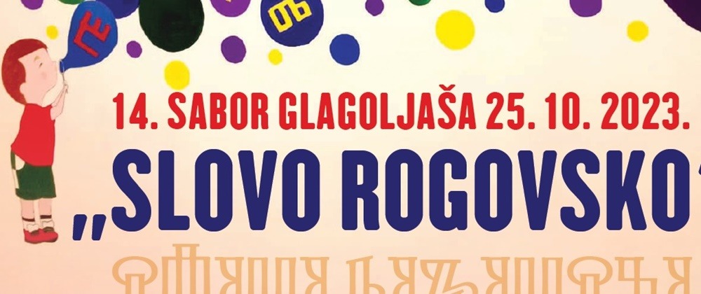 14. SABOR GLAGOLJAŠA SLOVO ROGOVSKO Zadarski osnovnoškolci na Saboru glagoljaša