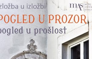 POGLED U PROZOR – POGLED U PROŠLOST Izložba fotografija zadarskih prozora u kratkoj povijesti prozorskog stakla