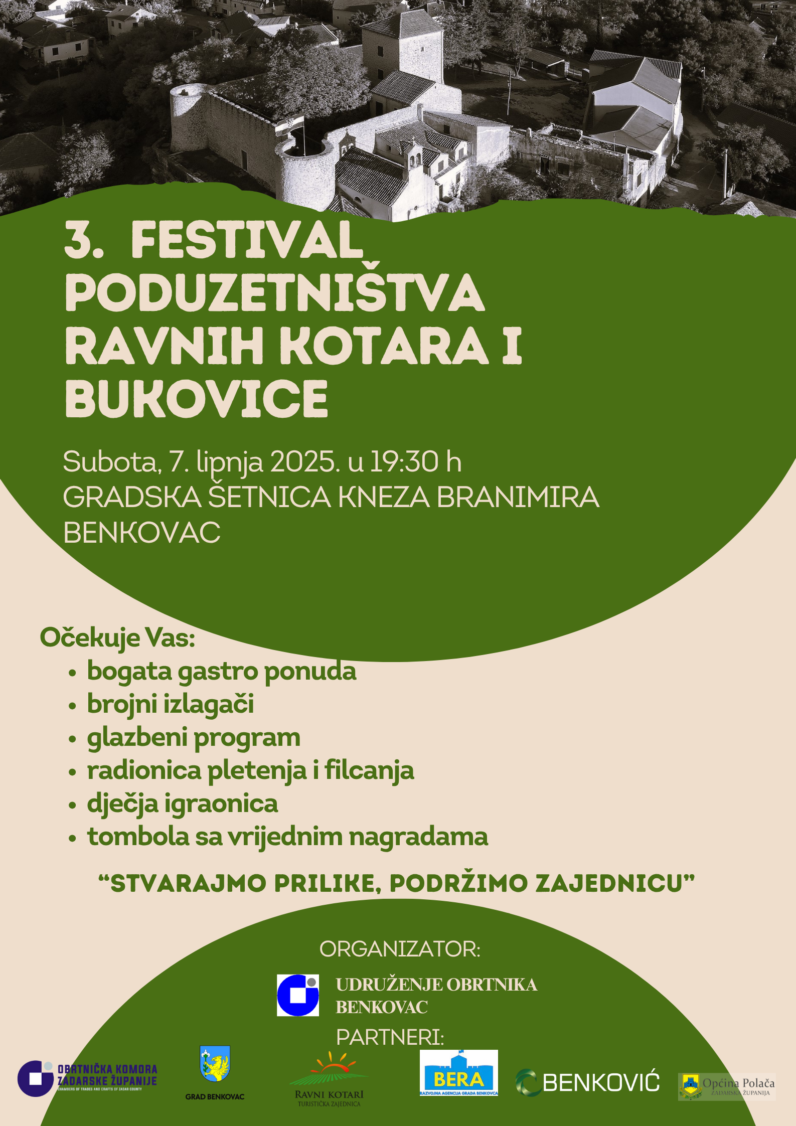 BENKOVAC PONOVNO POSTAJE SREDIŠTE PODUZETNIČKOG DUHA Vrijeme je za 3. Festival poduzetništva Ravnih kotara i Bukovice