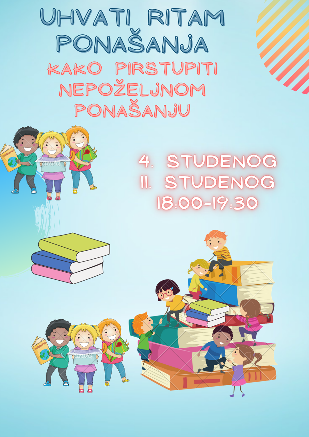 "BUDI POMOĆNIK" Udruga Ahimsa poziva na predavanja "Uhvati ritam ponašanja: kako pristupiti nepoželjnom ponašanju"