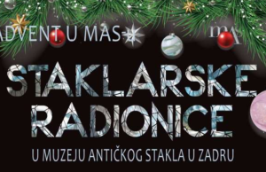 MUZEJ ANTIČKOG STAKLA Zadarski muzej dobitnik nagrade Hrvatskog muzejskog društva za projekt Staklarske radionice u Muzeju antičkog stakla u Zadru: Advent u MAS-u