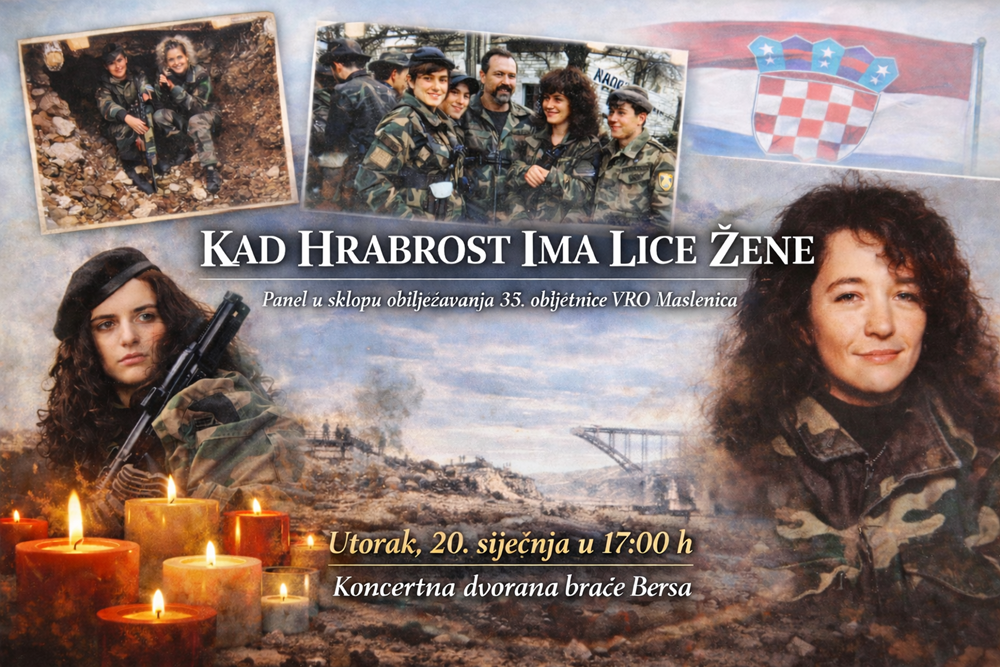 OBILJEŽAVANJE VRO MASLENICA U Koncertnoj dvorani Bersa održava se panel „Kad hrabrost ima lice žene“, posvećen ženama sudionicama Domovinskog rata